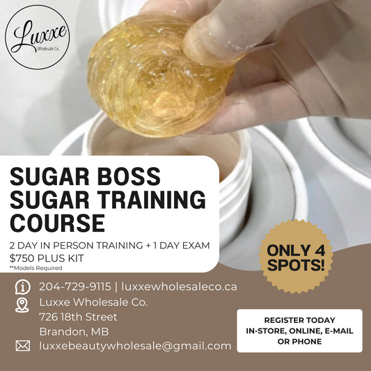Sugar Boss Sugaring Course 2 Day Training Cost $F750 plus kit. Picture of a Jar of body sugar in a glove being held by a model. 4 spots available for class. Models Required. Luxxe Wholesale Co.
